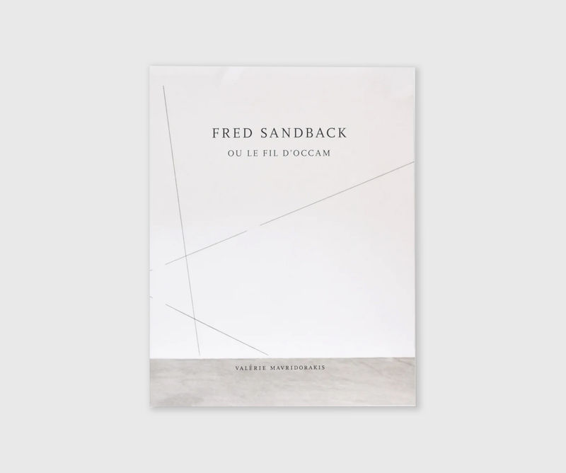 Fred Sandback: Ou Le Fil d'Occam