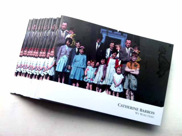 We were here, Catherine Barron