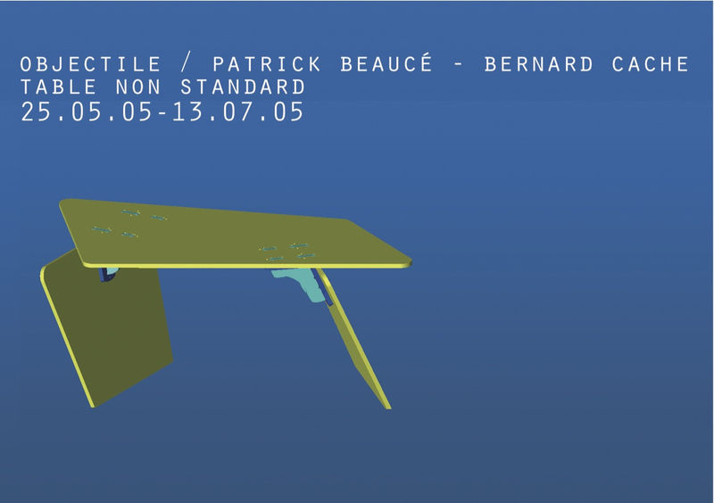 Objectile - Table non standard, Patrick Beaucé et Bernard Cache