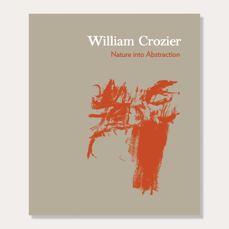 William Crozier, Nature into Abstraction