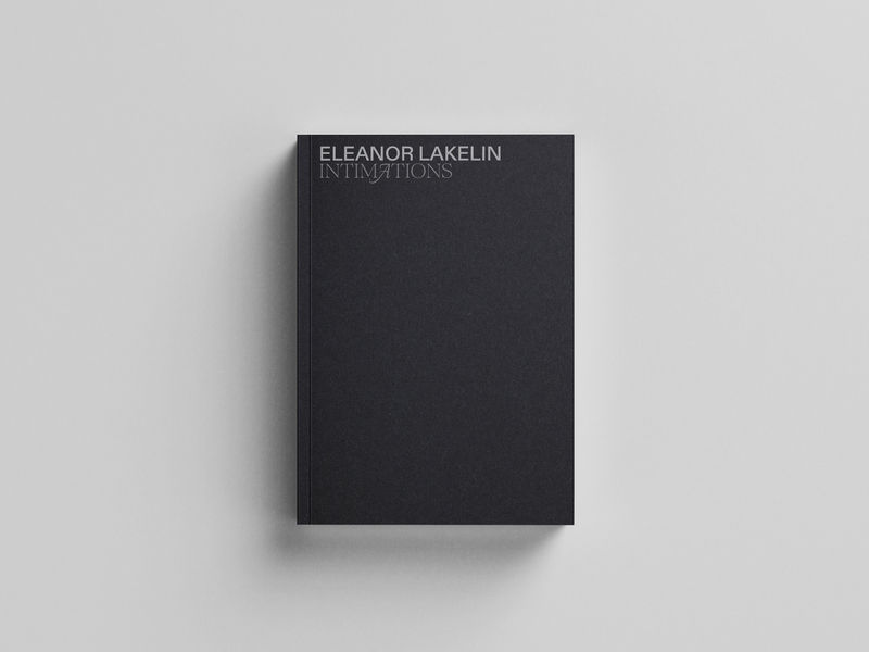 Intimations: Eleanor Lakelin