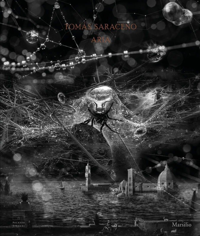 book cover of Tomás Saraceno Aria exhibition catalogue