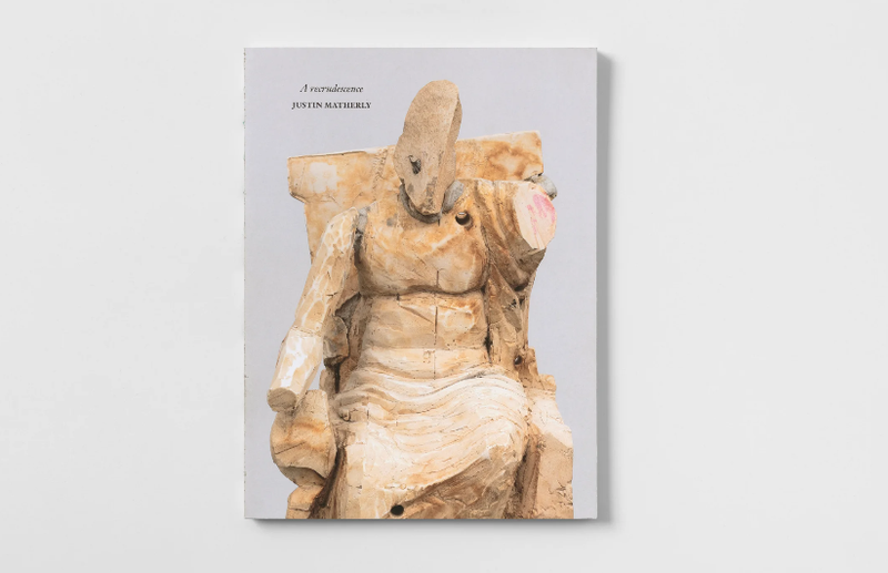 Justin Matherly: A recrudescence - Paula Cooper Gallery - Publications - Paula Cooper Gallery