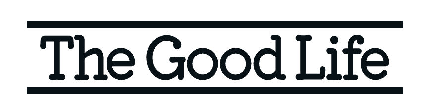 The Good Life