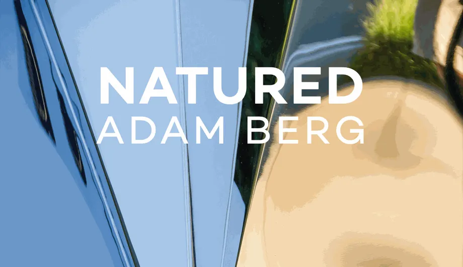 Natured: Adam Berg Publication