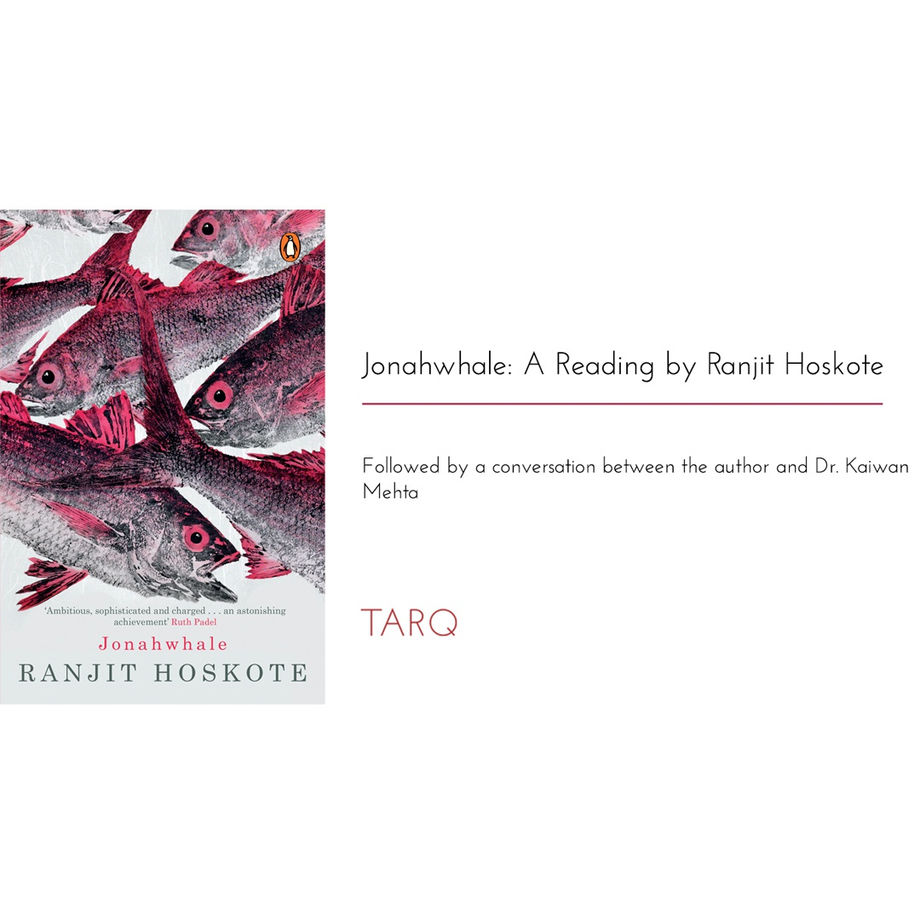 Jonahwhale: A Reading by Ranjit Hoskote
