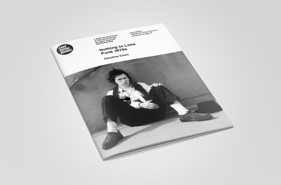 Caroline Coon - Nothing to lose Punk 1970s