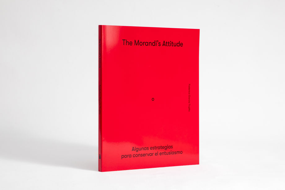 The Morandi's Attitude, Federico García Trujillo