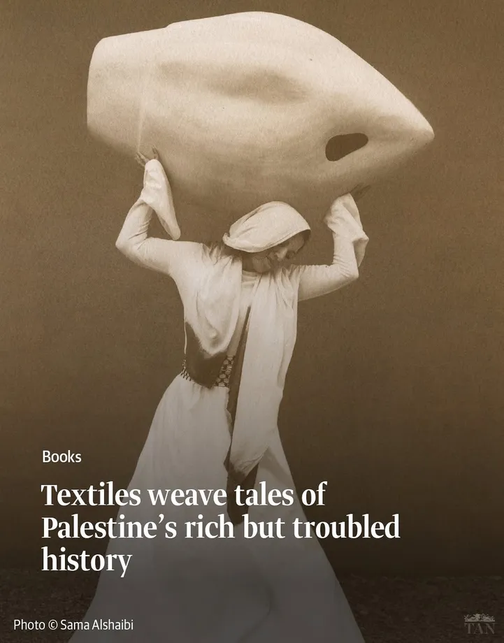 Textiles weave tales of Palestine’s rich but troubled history, Embroidery has long been a key form of artistic expression