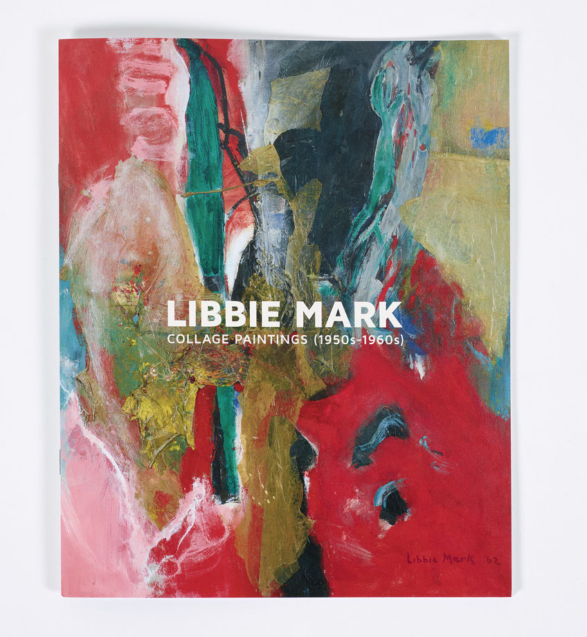 Libbie Mark: Collage Paintings (1950s-1960s)