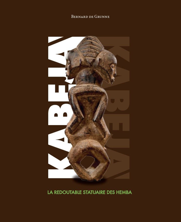 KABEJA La redoutable statuaire des Hemba, Exhibition catalogue TEFAF Maastricht 2012