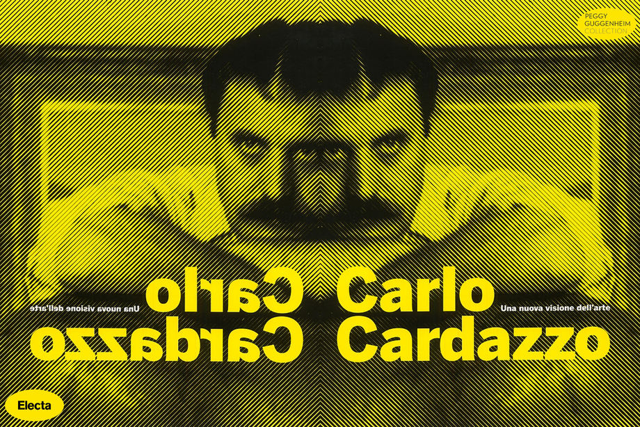 Carlo Cardazzo. Una nuova visione dell'arte